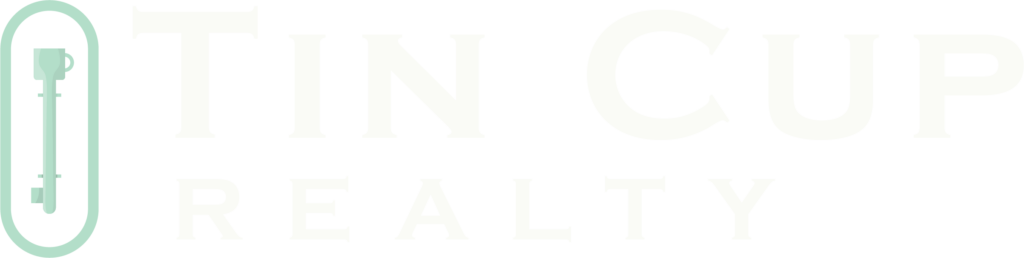 Tin Cup Realty